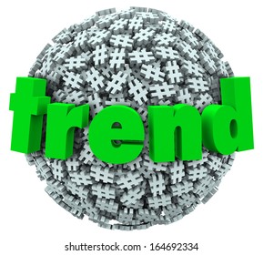 Trend Word On Hashtag Tag Sphere Trending Topics