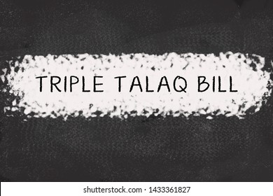 TRIPLE TALAQ BILL Printed In Black Text On Black Board