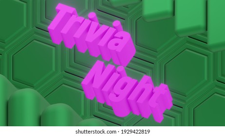 Trivia Night. Green Background Hex Geometric Backdrop 3d Render. High Quality Photo