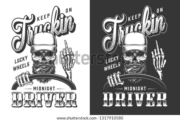 Trucker\
emblem with skull in monochrome. \
illustration