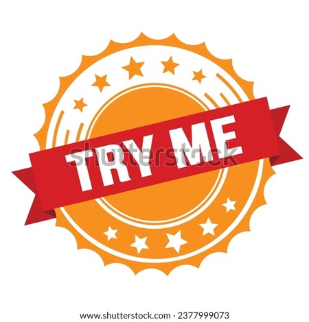 TRY ME text on red orange ribbon badge stamp.
