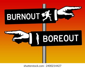 trying to avoid situations that lead to a burn-out or bore-out