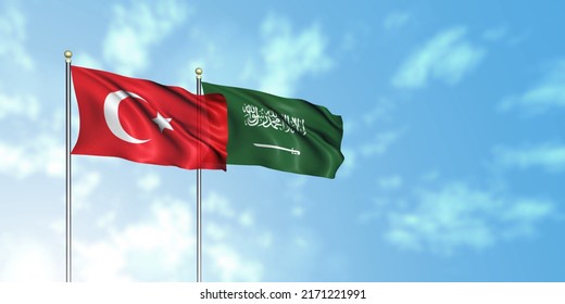 Turkey Flag With Saudi Arabia Flag, 3D Rendering With A Cloudy Background