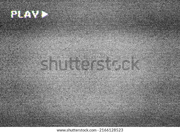 TV screen texture with glitch text PLAY. HDTV no\
signal problems. Bad TV signal on TV screen Noise of motion\
background lines. Glitch VHS. Retro play concept. Glitch camera\
effect.Video rewind\
texture