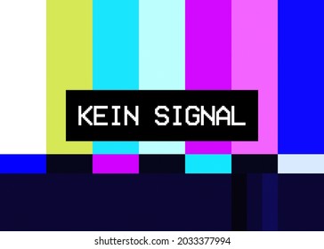 A TV Test Pattern (appearing On Air In Case Of Technical Difficulties), With A Text In German, Kein Signal, Translating To No-Signal. Pastel Tones.
