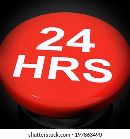 Twenty Four Hours Switch Showing Open 24 hours
