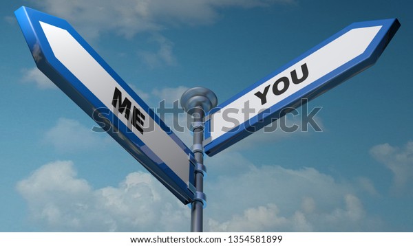 Two arrow\
street signs pointing to different directions, with the writes ME\
and YOU - 3D rendering\
illustration