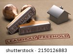 Two words, leasehold and freehold printed on a brown paper with two rubber stamps. 3d illustration.