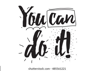 558 Sentence you can do it Images, Stock Photos & Vectors | Shutterstock