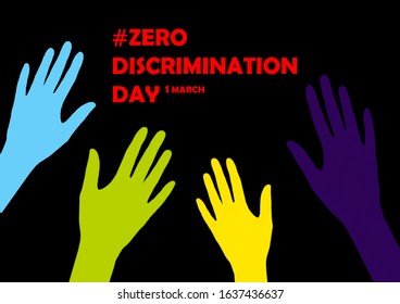 Typography poster for Zero Discrimination Day on 1 March Illustration. UN Holidays. Human rights concept.