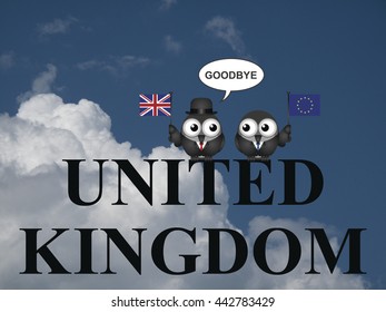 United Kingdom Saying Goodbye To European Union Membership Resulting From The June 2016 Referendum
