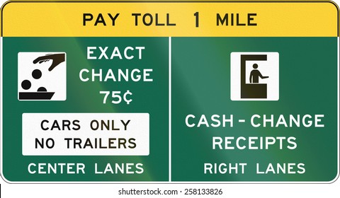United States Conventional Toll Plaza Advance Sign
