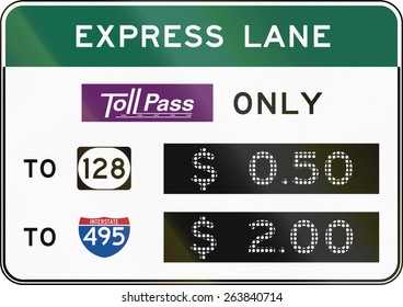 United States Express Lane, Tollpass Only, With Gives Prices.