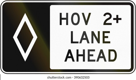 United States MUTCD Regulatory Road Sign - High Occupancy Vehicle Lane With Special Permissions.