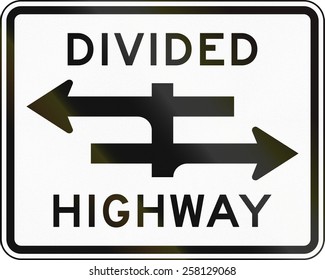 United States Traffic Sign: Divided Highway