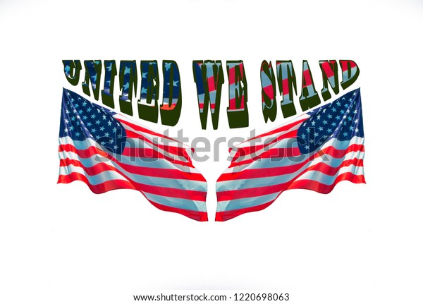 United we stand, divided we fall, with\
two usa flags, for patriotic background\
concept