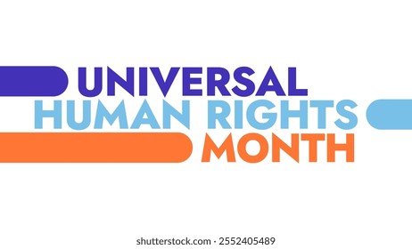 Universal Human Rights Month colorful text typography on white or black background banner illustration great for wishing and celebrating Happy Universal Human Rights Month in December - Powered by Shutterstock