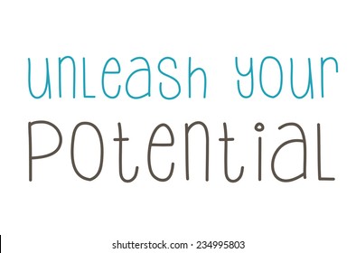 Unleash Your Potential