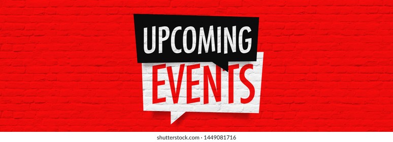 Upcoming Events On Brick Wall Background