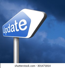 Update  updating software now and here to the latest newest version or new edition 