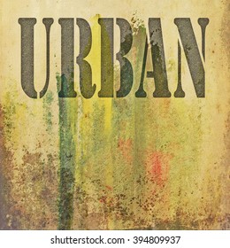 Urban Music On Old Grunge Background, Illustration Design Elements