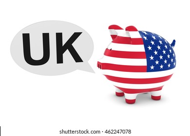 US Flag Piggy Bank With UK Text Speech Bubble 3D Illustration