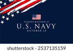  Us navy birthday on october 13th  with U.S, flag, perfect for office, banner, company, landing page,
 background, social media wallpaper and greeting card.