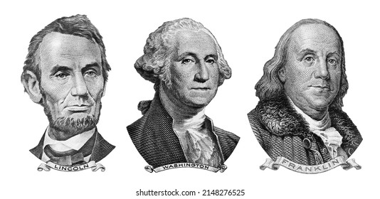 The US presidents George Washington, Benjamin Franklin, Abraham Lincoln