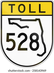 US Toll Road Shield Florida. The Sign Contains A Shape Of The State.