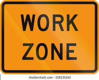 US Traffic Warning Sign: Work Zone.