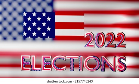 USA Midterm Elections 2022. U.S. Midterms Background With American Flag And Text. Voting Day Concept. 3D Render Illustration. 