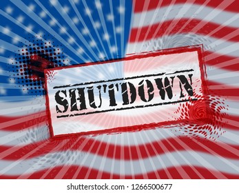 Usa Shutdown Political Stamp Government Shut Down Means National Furlough. Senate And President In Washington DC Create Closure