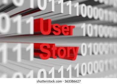 User Story Is Represented As A Binary Code With Blurred Background 3d Illustration