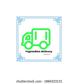 Vegetables Delivery Logo With Border Frame And Truck