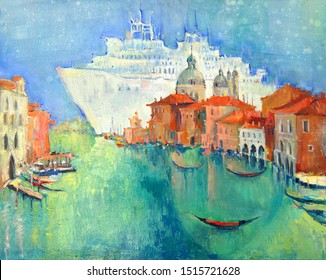 Venice and a cruise ship.Beautiful surreal oil painting of famous view of Santa Maria della Salute cathedral on the background of giant cruise ship
