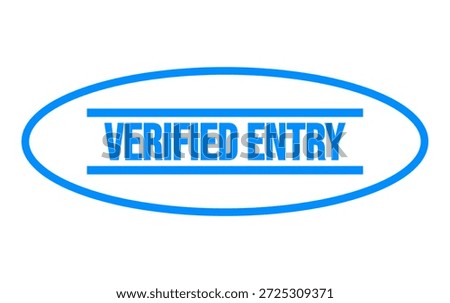 Verified Entry Stamp for Authentication Logs and Secure System Submission