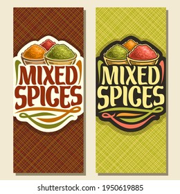 Vertical Banners For Spices, In Cut Label Original Brush Typeface For Title Text Mixed Spices, In Bowls Of Indian Condiments Ground Fennel Seed, Powder Of Paprika Spice And Pile Of Turmeric.