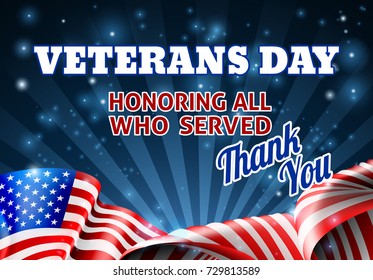 A Veterans Day background with an American Flag design and honoring all who served message - Powered by Shutterstock