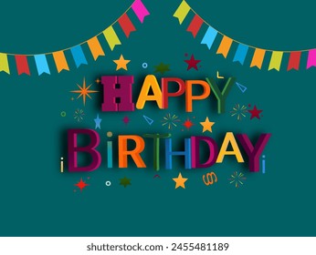 Vibrant Birthday Celebration Card, A cheerful birthday card featuring bold 3D ‘Happy Birthday’ text, adorned with colorful confetti and festive flags against a teal backdrop - Powered by Shutterstock