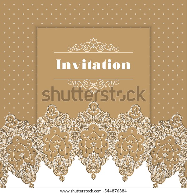 Vintage background ornamental lace
border. Greeting card or invitation template.
Illustration