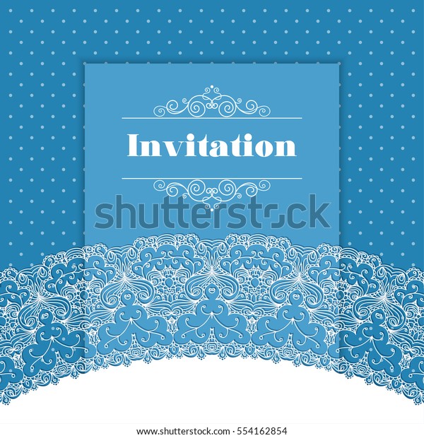 Vintage background ornamental
lace border. Greeting card or invitation template.
Illustration.
