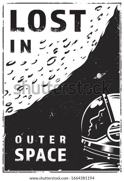Vintage galaxy\
exploration poster with cosmonaut near moon in outer space in\
monochrome style\
illustration