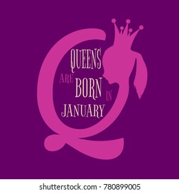 Queens Are Born In January High Res Stock Images Shutterstock