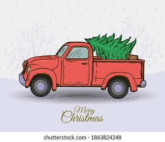 Vintage style drawing truck carrying christmas tree and Merry Christmas phrase