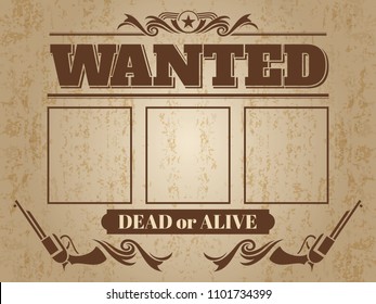 Vintage Wanted Western Poster With Blank Space For Criminal Photos - Wanted Template Design. Illustration