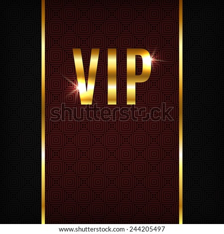 VIP background