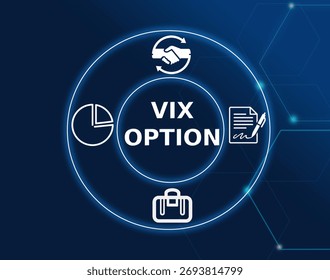 vix option concept.VIX Option is a derivative contract based on the CBOE Volatility Index, representing market volatility.
