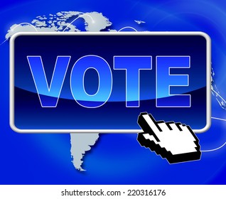 Vote Button Representing World Wide Web And Www Website