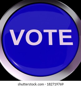 Vote Button Showing Options Voting Or Choice