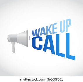 Wake Up Call Megaphone Message At Loud. Concept Illustration Design